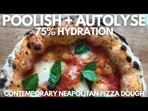CONTEMPORARY NEAPOLITAN PIZZA DOUGH: AUTOLYSE + POOLISH FOR BETTER RESULTS (INDIRECT METHOD)