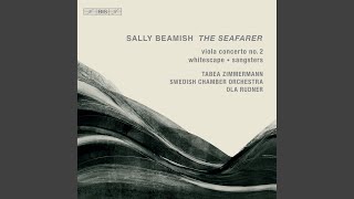 Viola Concerto No. 2, "The Seafarer": III. Andante riflessivo