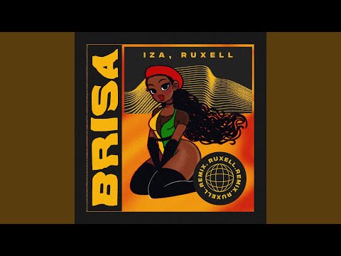 Brisa (Ruxell Remix)