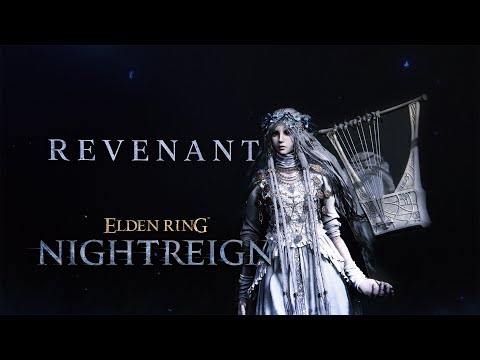 ELDEN RING NIGHTREIGN | Revenant Character Trailer