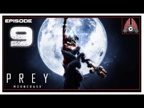 Let's Play Prey Mooncrash With CohhCarnage - Episode 9