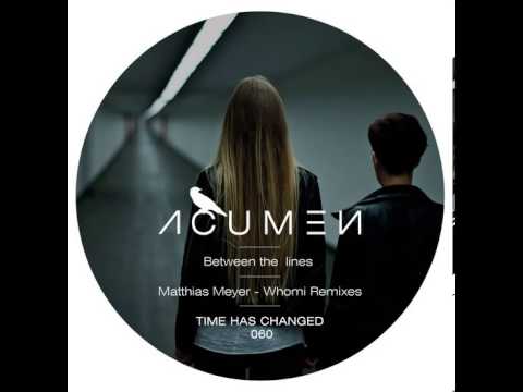 Acumen - Between The Lines (Matthias Meyer Remix)