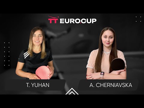 09:55 Tetiana Yuhan - Alina Cherniavska 10.11.2023 TT Euro.Cup Ukraine Master. TABLE 3