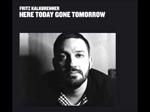 Fritz Kalkbrenner   Right In The Dark