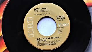 Rollin&#39; In Your Sweet Sunshine , Dottie West , 1975