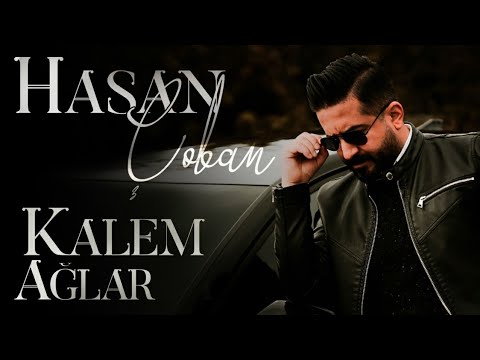 Hasan Çoban - Kalem Ağlar - Barak
