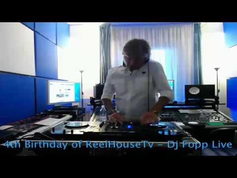 DJ Fopp Live On ReelHouseTv 4th Birthday (17-09-16)