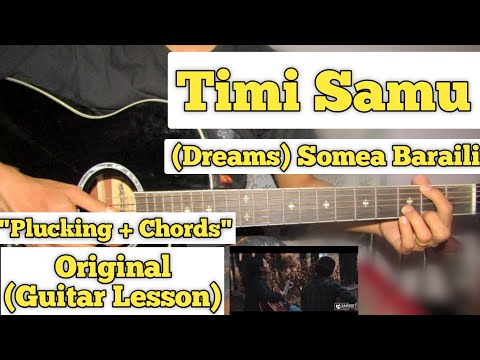 Timi Samu - Dreams | Guitar Lesson | Female Version | (Somea Baraili)