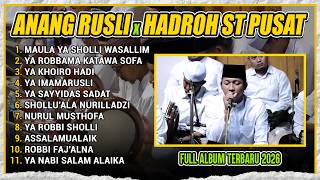 Download lagu FULL SHOLAWAT ANANG RUSLI FEAT HADROH SABILU TAUBAH GUS IQDAM TERBARU 2026 mp3
