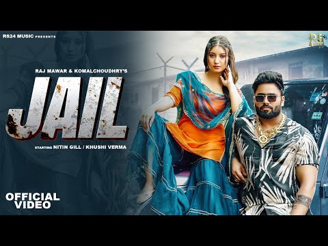 Raj Mawar : Jail |Nitin Gill |Khushi Verma| Sehar m Gunda Raaj | Sahil Sandhu | New Haryanvi Song