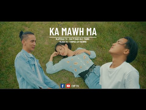 '' KA MAWH MA'' -Thomas LH Thawng (Official music video)