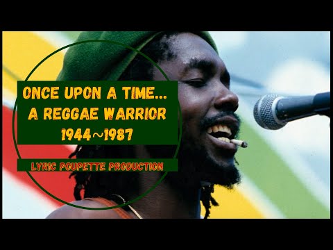 Once Upon a Time… a Reggae Warrior Peter Tosh🎶 1944~1987 EN/FR