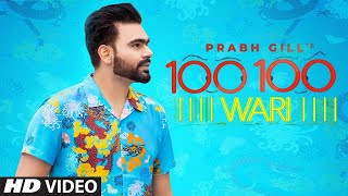 100 100 Vaar By Prabh Gill || WhatsApp Status || Full HD