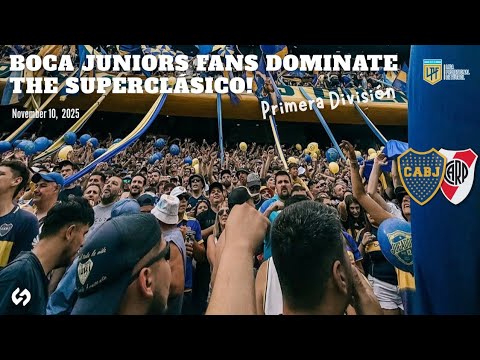 Boca Juniors Fans DOMINATE The Superclásico! | Boca Juniors vs River Plate