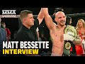 Matt Bessette Talks Retirement, Fighting With Torn ACL Last 5 Years - MMA Fighting