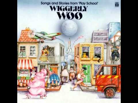 Play School - Wiggerly Woo - Side 1, Track 1