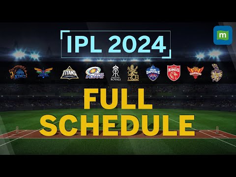 IPL 2024 Full Match Schedule: Date, Venue & Time Of All Matches | Who Will Host Final?
