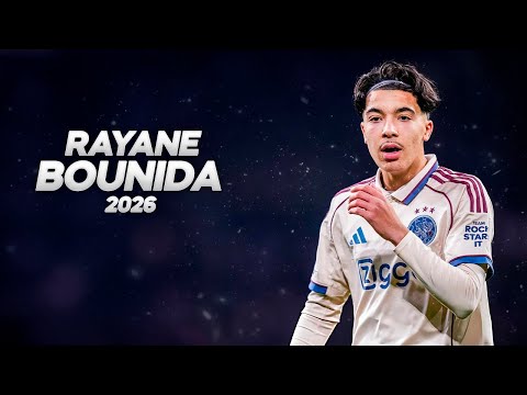 Rayane Bounida - Technically Brilliant