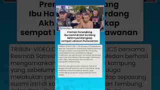 Preman Penendang Ibu Hamil di Deli Serdang Ditangkap Polisi, Sempat Lakukan Perlawanan