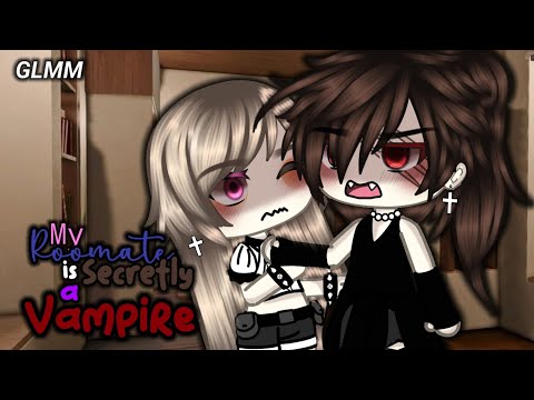 🦇🧛🏻MY ROOMMATE IS SECRETLY A VAMPIRE 🧛🏻🦇 GLMM || GACHALIFEMINIMOVIE (RoseCookieGacha)