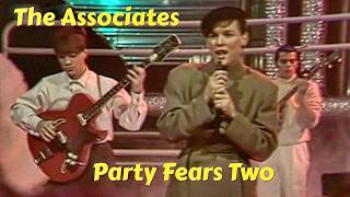 The Associates - Party Fears Two - London 1982