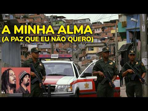 Written in the bathroom after a fight with Marcelo Yuka: the story of "A MINHA ALMA" (O Rappa)