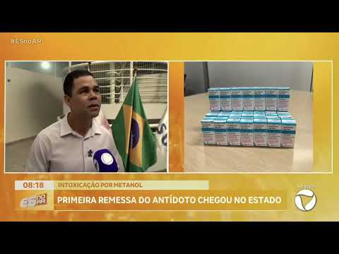 13/10/25: Espírito Santo recebe ampolas do antídoto contra metanol