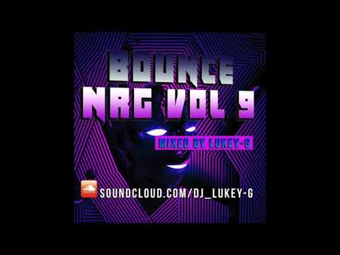 DJ Lukey G - Bounce NRG Volume 09 2018