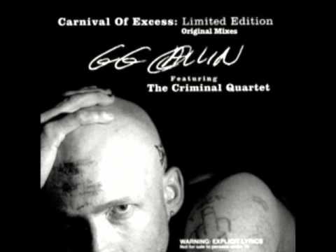 GG Allin & The Criminal Quartet - Snakeman's Dance