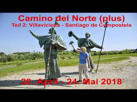 Camino del norte, Teil 2