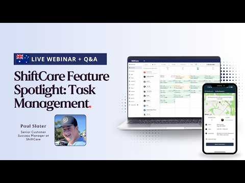 Shiftcare Feature Spotlight Task Management