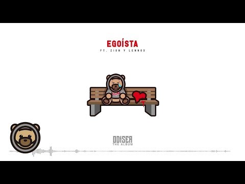 Video Egoísta (Audio) de Ozuna zion-y-lennox