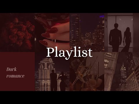 [Playlist] Dark Romance | Books| 🖤💋🍷