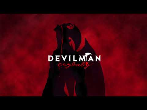 Devilman Crybaby OST - Devilman no Uta - [ENG SUB]
