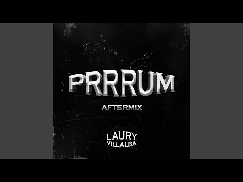 PRRRUM (AfterMix) (Radio Edit)