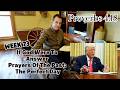 prayer #73 If God Were To Answer Prayers Of The Past: The Perfect Day