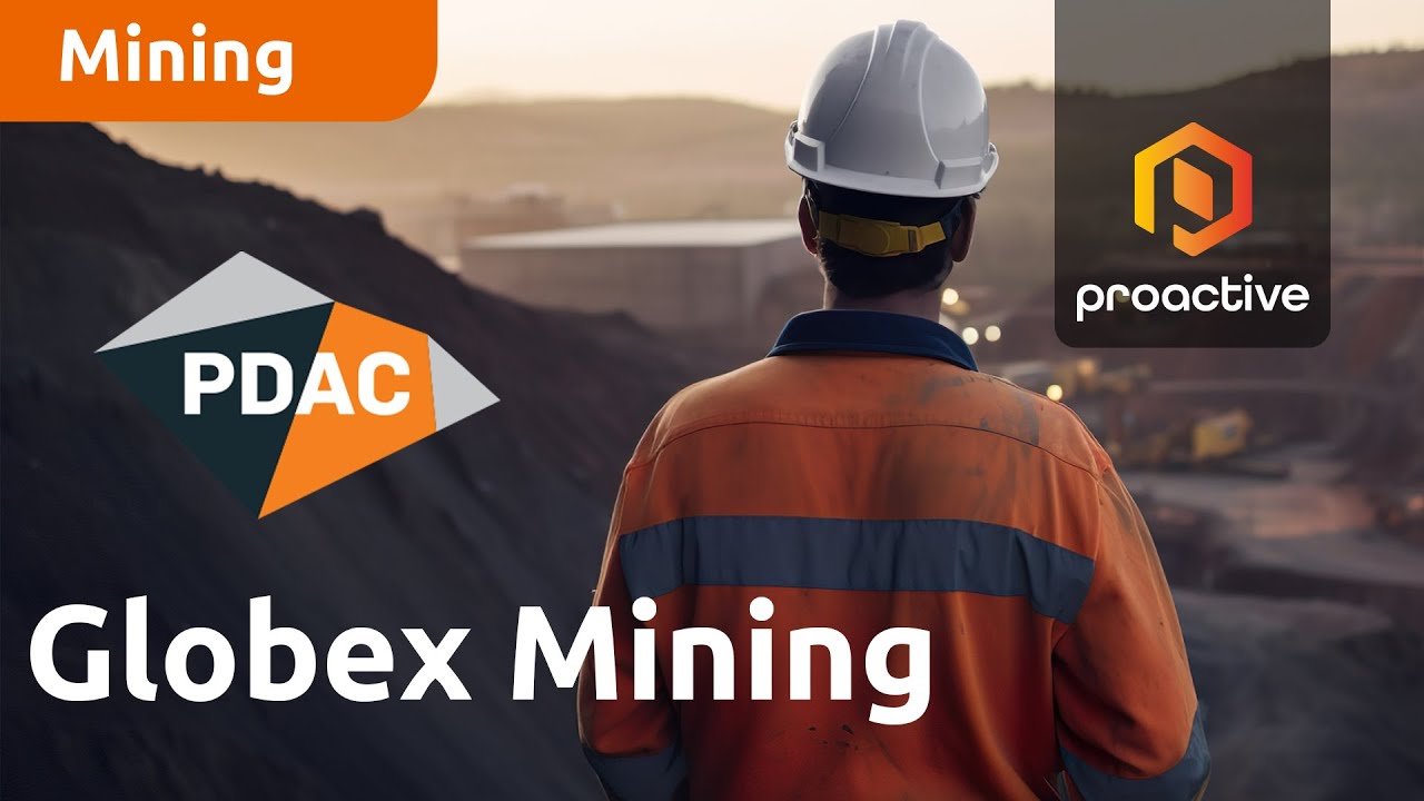 Globex Mining CEO says unique business model yields success - PDAC 2024
