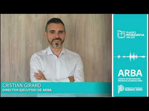 📻 El titular de ARBA, Cristian Girard, dialogó con Radio Rivadavia
