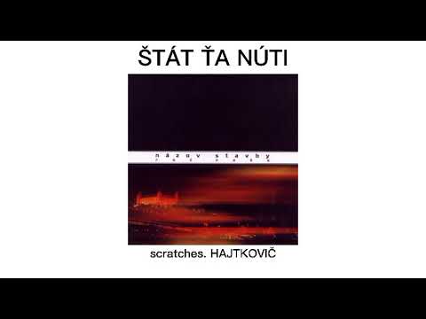 Názov Stavby - Štát ťa núti (ft. Hajtkovič)