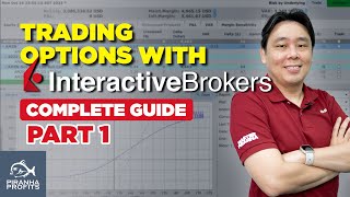 Trading Options with Interactivebrokers Complete Guide Part 1
