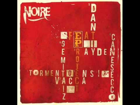 05   Noire feat  Danti  TWO FINGERZ )   Serate dance   FEAT PROJECT prod PK