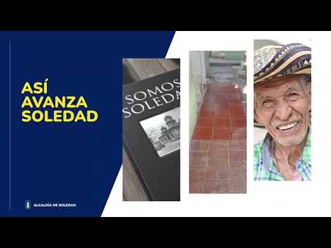 Así Avanza Soledad, el Resumen Informativo de la Alcaldia de Soledad, julio 30 de 2026