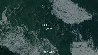 Hozier - Run (slowed + reverb)