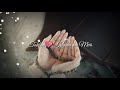 Rab Se Maangi Thi Maine Whatsapp Status Video Heart Touching Song