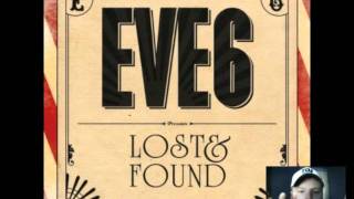 EVE 6 - &quot;Lost &amp; Found&quot; Single Review