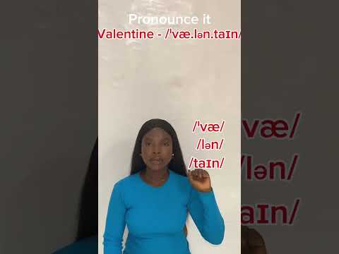 How to pronounce-VALENTINE#valentine#shorts