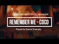 REMEMBER ME - OST COCO | DARMA DUAMATA PIANO | KARAOKE WITH LYRIC