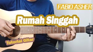 Download lagu (Tutorial Gitar) Fabio Asher - Rumah Singgah mp3 Download lagu (Tutorial Gitar) Fabio Asher - Rumah Singgah mp3