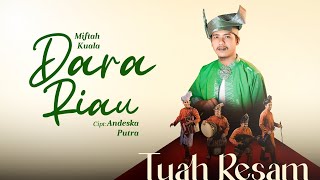 Download lagu Tuah Resam - Dara Riau mp3