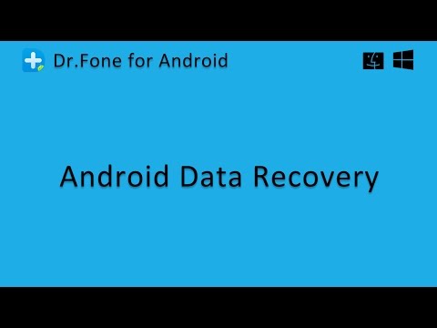 Wondershare Dr.Fone - Android Data Recovery
